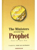 The Ministers Around the Prophet (Peace be Upon Him)